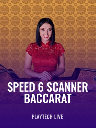 Speed 6 Scanner Baccarat