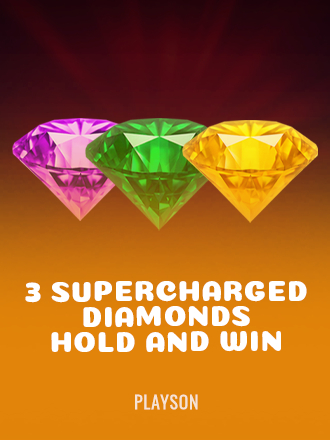 3 Supercharged Diamonds: Hold and Win