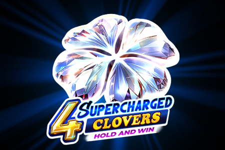 4 Supercharged Clovers: Hold and Win