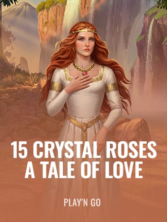 15 Crystal Roses: A Tale of Love