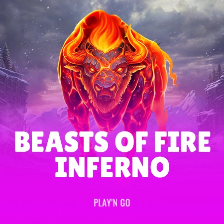 Beasts of Fire Inferno