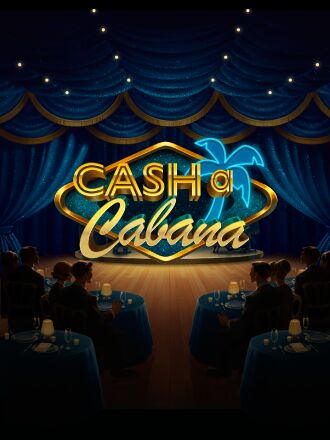 Cash-a-Cabana Club