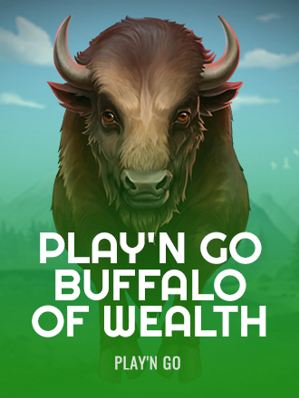 Play'n GO Buffalo of Wealth