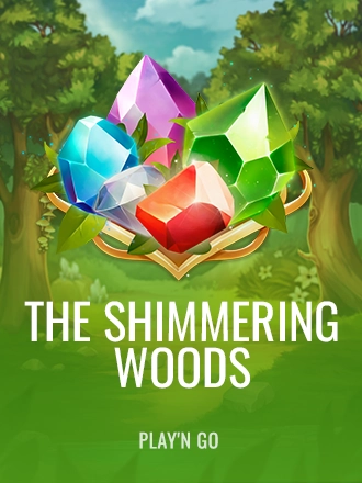The Shimmering Woods