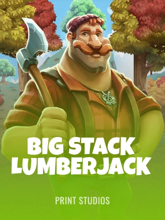 Big Stack Lumberjack