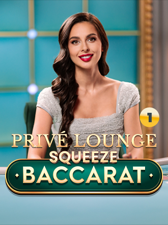 Privé Lounge Baccarat with Squeeze 1