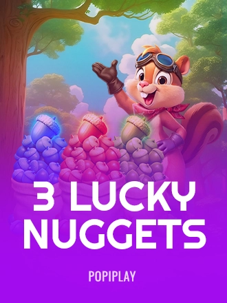 3 Lucky Nuggets