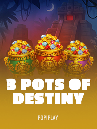 3 Pots of Destiny