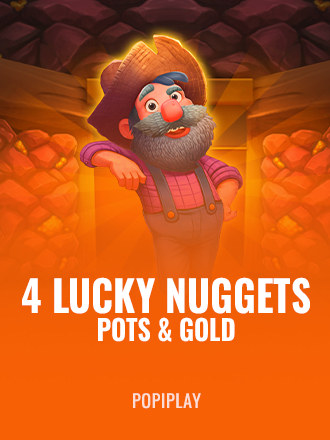 4 Lucky Nuggets: Pots & Gold