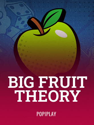 Big Fruit Theory