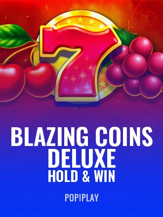 Blazing Coins Deluxe Hold & Win