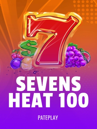 Sevens Heat 100