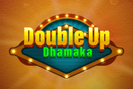 Double Up Dhamaka