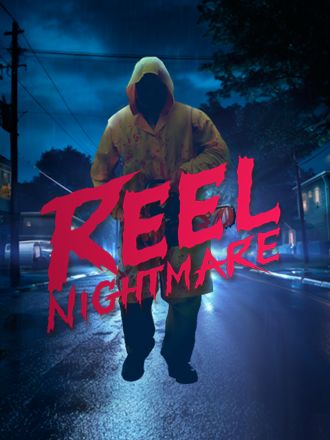 Reel Nightmare