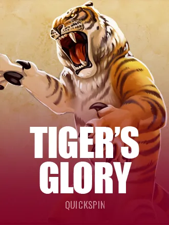 Tiger's Glory