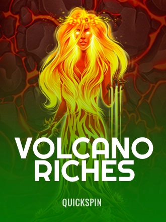 Volcano Riches