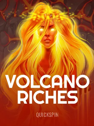 Volcano Riches