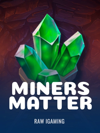 Miners Matter
