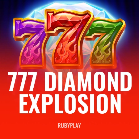 777 Diamond Explosion