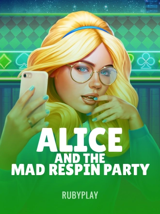 Alice and the Mad Respin Party