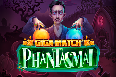Giga Match Phantasmal