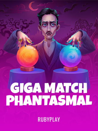 Giga Match Phantasmal