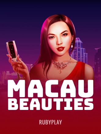 Macau Beauties
