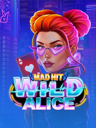 Mad Hit Wild Alice