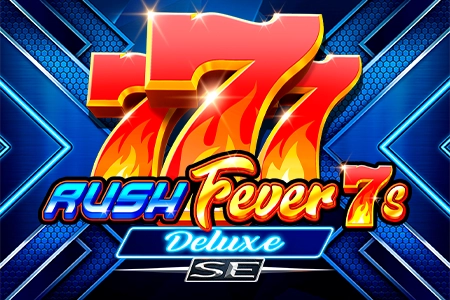 Rush Fever 7s Deluxe Special Edition