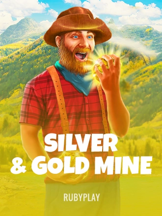 Silver & Gold Mine