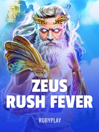 Zeus Rush Fever