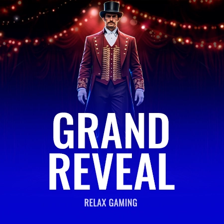 Grand Reveal