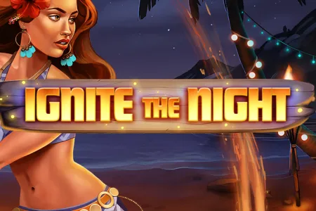 Ignite The Night