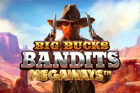 Big Bucks Bandits Megaways
