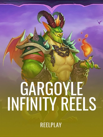 Gargoyle Infinity Reels