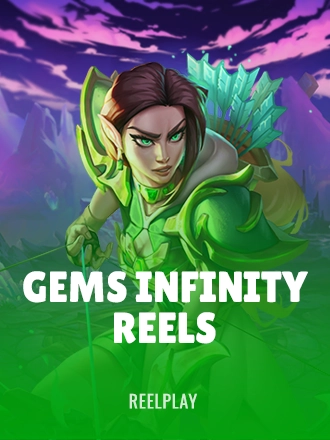Gems Infinity Reels