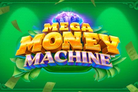 Mega Money Machine