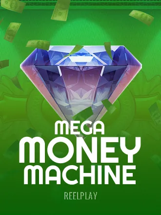 Mega Money Machine