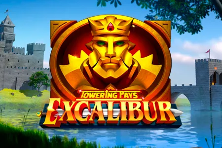 Towering Pays Excalibur
