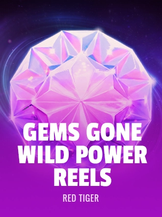 Gems Gone Wild Power Reels