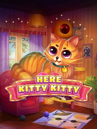 Here Kitty Kitty