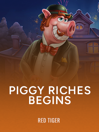 Piggy Riches Begins