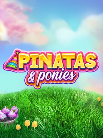 Pinatas & Ponies