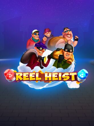 Reel Heist