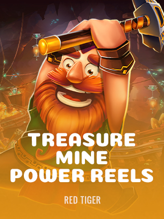 Treasure Mine Power Reels