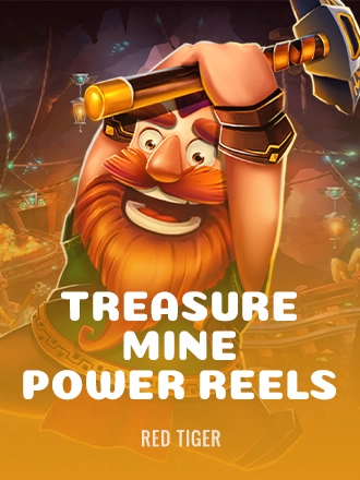 Treasure Mine Power Reels