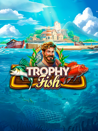 Trophy Fish