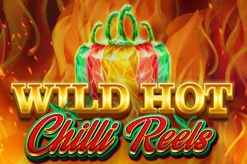 Wild Hot Chilli Reels