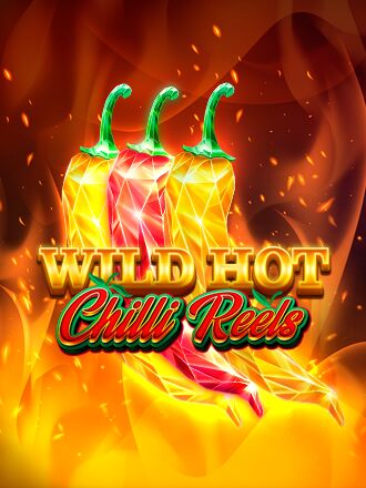 Wild Hot Chilli Reels