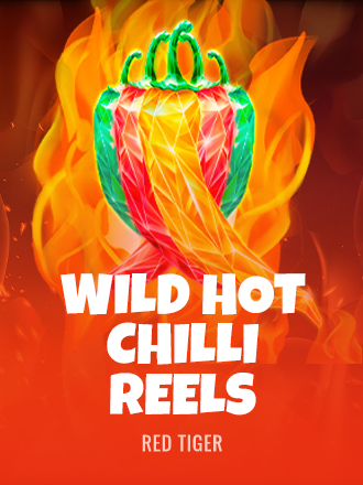 Wild Hot Chilli Reels